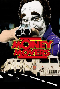 Money Movers - Poster / Capa / Cartaz - Oficial 3