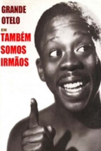  de Filme Também Somos Irmãos (1949)
