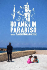 Ho amici in paradiso (Ho amici in paradiso)