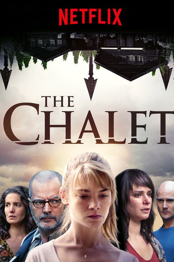  de Série Le Chalet (2017)