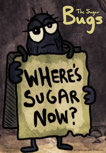 The Sugar Bugs (The Sugar Bugs)
