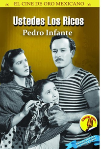 Vocês, os ricos (Ustedes los ricos)