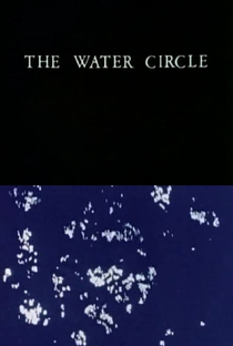 The Water Circle - Poster / Capa / Cartaz - Oficial 1