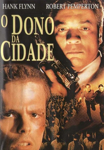 O Dono da Cidade (Lord of the City)