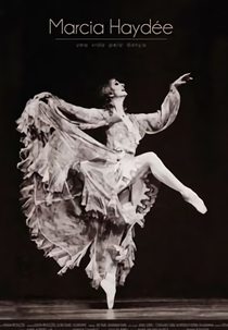 Marcia Haydée - Uma Vida pela Dança (Marcia Haydée - Uma Vida pela Dança)