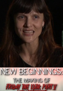 New Beginnings: The Making of Friday the 13th Part V - A New Beginning (New Beginnings: The Making of Friday the 13th Part V - A New Beginning)