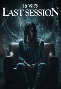 Rose's Last Session (Rose's Last Session)