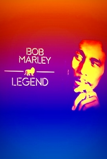 Bob Marley: LEGEND - Poster / Capa / Cartaz - Oficial 1