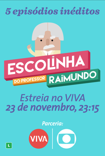 Escolinha do Professor Raimundo (1ª Temporada) - Poster / Capa / Cartaz - Oficial 2