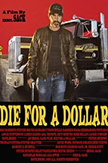  de Filme Die for a Dollar (2019)