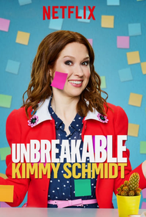 Unbreakable Kimmy Schmidt (4ª Temporada) - Poster / Capa / Cartaz - Oficial 4