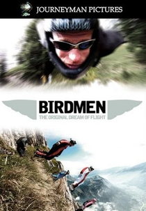 Birdmen - The Original Dream Of Flight (Birdmen - The Original Dream Of Flight)