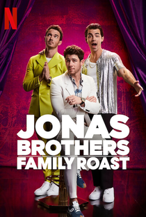 Jonas Brothers: Family Roast - Poster / Capa / Cartaz - Oficial 1