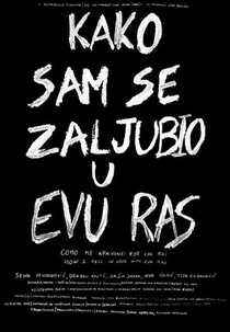 Como me Apaixonei por Eva Ras (Kako Sam Se Zaljubio U Evu Ras)