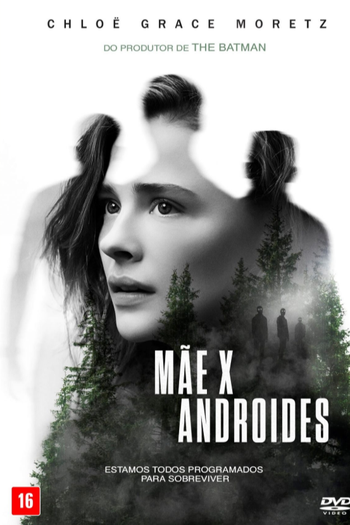  de Filme Mãe X Androides (2021)