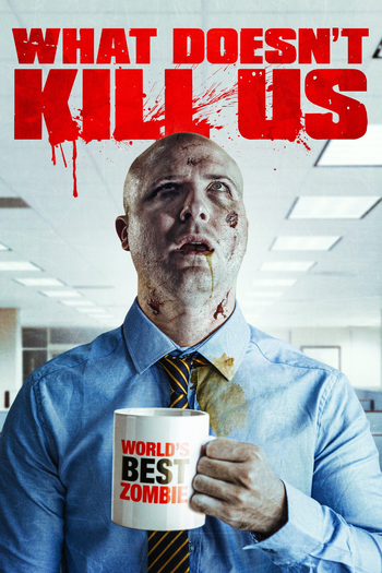 Poster de Filme What Doesn't Kill Us (2019)