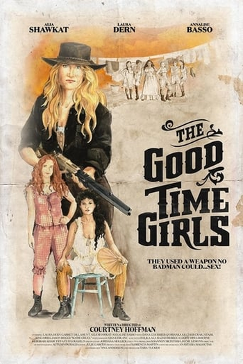Poster de Filme The Good Time Girls (2017)