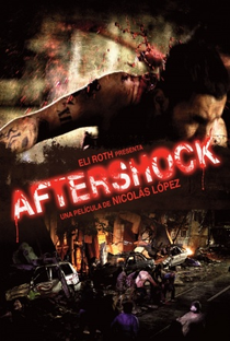 Aftershock - Poster / Capa / Cartaz - Oficial 4