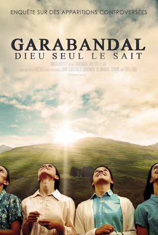 Poster 2 de Filme Garabandal, Solo Dios Lo Sabe (2018)