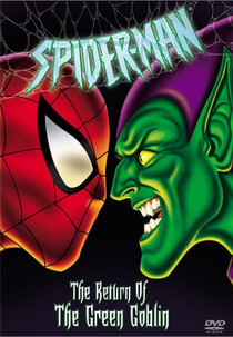 Homem-Aranha: O Retorno do Duende Verde (Spider-Man: The Return of the Green Goblin)