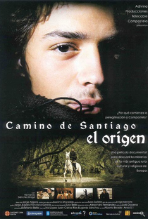 A Origem do Caminho de Santiago - Poster / Capa / Cartaz - Oficial 1