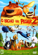 O Bicho Vai Pegar 2 (Open Season 2)
