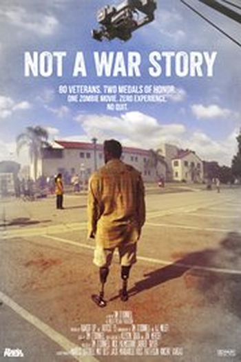 Poster de Filme Not a War Story (2017)