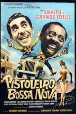 Pistoleiro Bossa Nova (Pistoleiro Bossa Nova)
