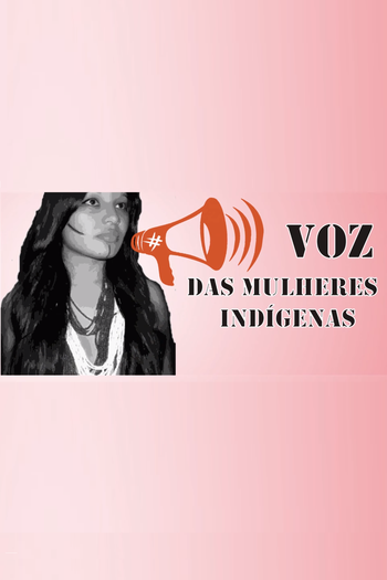 Poster de Curta Voz das Mulheres Indígenas (2015)