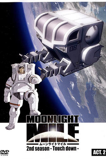  de Série Moonlight Mile: Touch down (2ª Temporada) (2007)