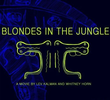 Blondes in the Jungle