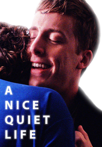 A Nice Quiet Life (A Nice Quiet Life)