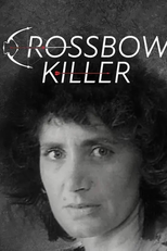 Crossbow Killer (Crossbow Killer)