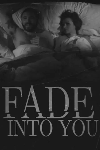 Poster de Curta Fade Into You (2012)