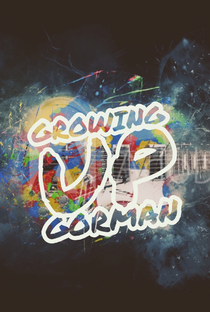 Growing up Gorman - Poster / Capa / Cartaz - Oficial 1