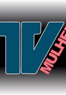 TV Mulher (TV Mulher)