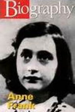 Anne Frank: The Life of a Young Girl by Biography (Anne Frank: The Life of a Young Girl by Biography)