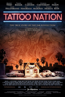 Tattoo Nation - Poster / Capa / Cartaz - Oficial 1