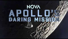 NOVA Apollo's Daring Mission PREVIEW