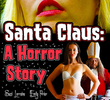 SantaClaus: A Horror Story