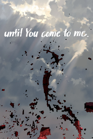 Poster 1 de Curta Until You Come to Me. (2014)