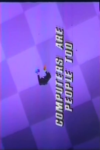 Poster de Filme Computers Are People, Too! (1982)