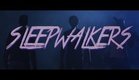 Sleepwalkers (2014) - Official Trailer