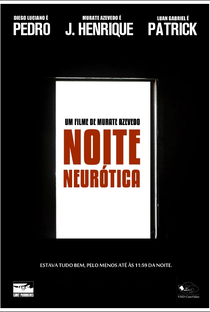 Noite Neurótica - Poster / Capa / Cartaz - Oficial 1