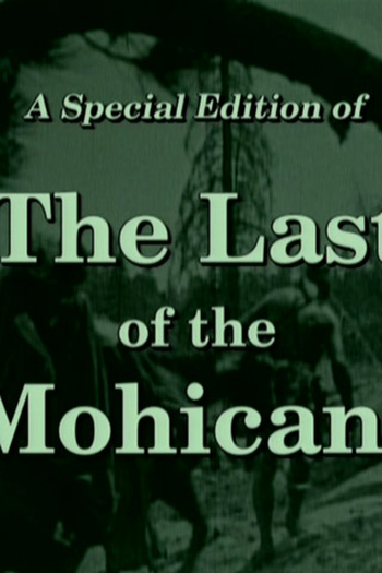  de Filme O Último dos Moicanos (1920)