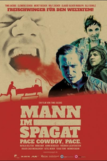 Homem dividido: ritmo, cowboy, ritmo (Mann im Spagat: Pace, Cowboy, Pace)