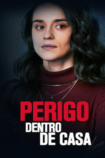 de Filme Perigo dentro de casa (2022)