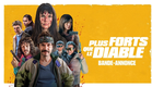 PLUS FORTS QUE LE DIABLE - Bande-annonce