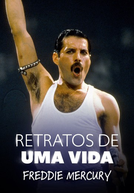 Retratos de uma Vida - Freddie Mercury (Freddie Mercury: A Life in Ten Pictures)