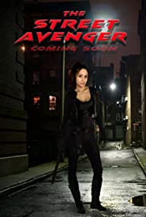 The Street Avenger - Poster / Capa / Cartaz - Oficial 1
